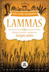 Lammas. Autor: Melanie Marquis. Multiszop.pl Okładka książki Lammas