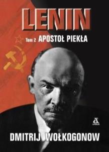Okładka książki Lenin Tom 2 Apostoł piekła