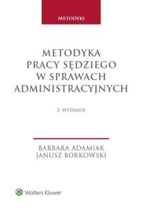Okładka książki Metodyka pracy sędziego w sprawach administracyjnych