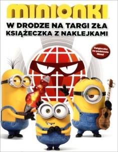 Okładka książki Minionki W drodze na Targi Zła