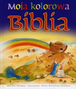 Okładka książki Moja kolorowa Biblia