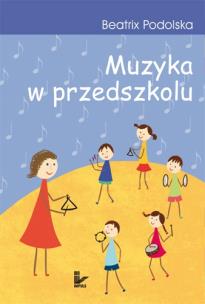 Okładka książki Muzyka w przedszkolu