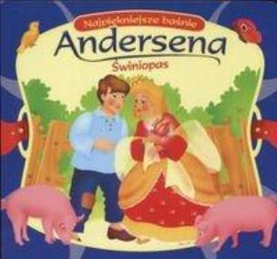 Okładka książki Najp. baśnie Andersena - Świniopas