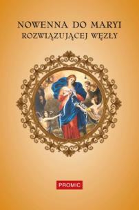 Okładka książki Nowenna do Maryi Rozwiązującej Węzły