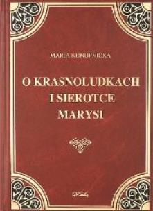 Okładka książki O Krasnoludkach i Sierotce.. skóra tw. oprawa GREG