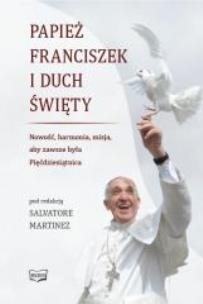 Okładka książki Papież Franciszek i Duch Święty