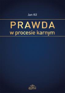 Okładka książki Prawda w procesie karnym