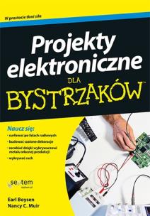 Okładka książki Projekty elektroniczne dla bystrzaków