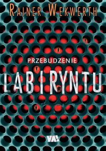 Okładka książki Przebudzenie labiryntu