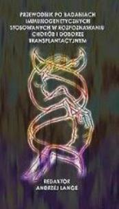 Okładka książki Przewodnik po badaniach immunogenetycznych