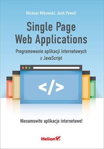 Okładka książki Single Page Web Applications. Programowanie aplikacji internetowych z JavaScript