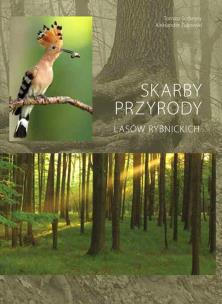 Okładka książki Skarby przyrody lasów rybnickich