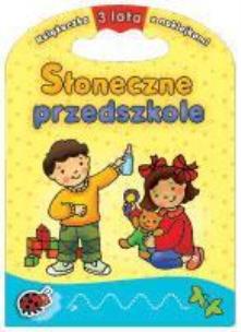 Okładka książki Słoneczne Przedszkole 3 lata  Aksjomat