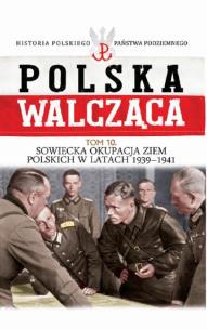 Opakowanie Sowiecka okupacja ziem polskich w latach 1939-1941