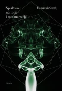 Okładka książki Spiskowe narracje i metanarracje