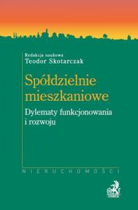 Okładka książki Spółdzielnie mieszkaniowe dylematy funkcjonowania i rozwoju