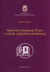 Okładka książki Społeczna inspekcja pracy w szkole i placówce oświatowej