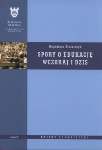 Okładka książki Spory o edukację wczoraj i dziś