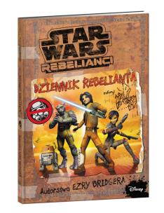 Okładka książki Star Wars Rebelianci Dziennik Rebelianta