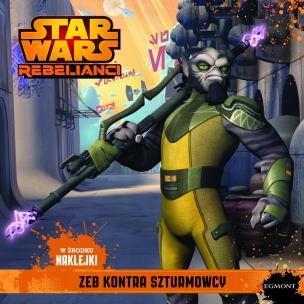 Okładka książki Star Wars. Zeb kontra szturmowcy