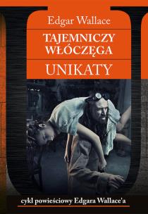 Okładka książki Tajemniczy włóczęga Unikaty