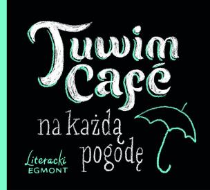 Okładka książki Tuwim Café na każdą pogodę