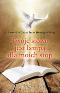 Okładka książki Twoje słowo jest lampą dla moich stóp