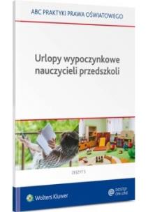 Okładka książki Urlopy wypoczynkowe nauczycieli przedszkoli