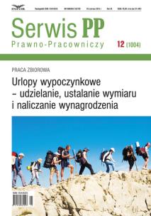 Opakowanie Urlopy wypoczynkowe udzielanie ustalanie wymiaru i naliczanie wynagrodzenia
