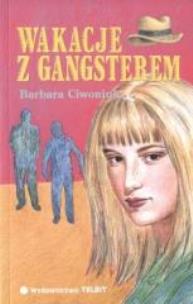 Okładka książki Wakacje z gangsterem