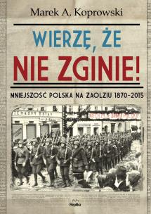 Okładka książki Wierzę, że nie zginie!