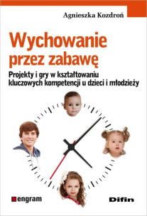 Okładka książki Wychowanie przez zabawę