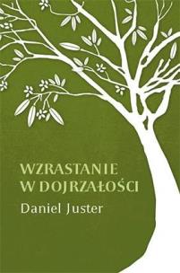 Okładka książki Wzrastanie w dojrzałości