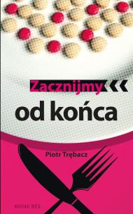 Okładka książki Zacznijmy od końca