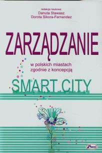 Opakowanie Zarządzanie w polskich miastach zgodnie z koncepcją Smart City