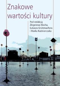 Okładka książki Znakowe wartości kultury
