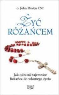 Okładka książki Żyć różańcem
