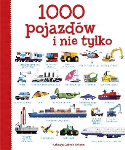 Okładka książki 1000 pojazdów i nie tylko