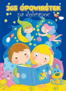Okładka książki 365 opowiastek na dobranoc