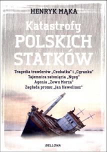 Okładka książki Katastrofy polskich statków