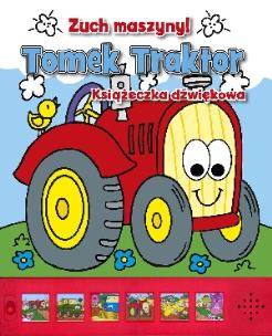 Okładka książki Zuch maszyny! - Tomek Traktor