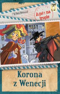 Okładka książki Agata na tropie Korona z Wenecji