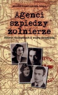 Okładka książki Agenci, szpiedzy, żołnierze
