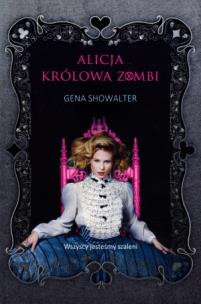 Okładka książki Alicja Królowa Zombi