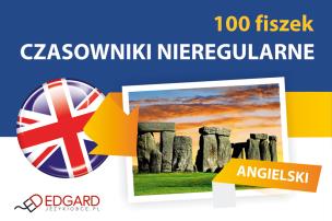 Okładka książki Angielski 100 Fiszek Czasowniki Nieregularne