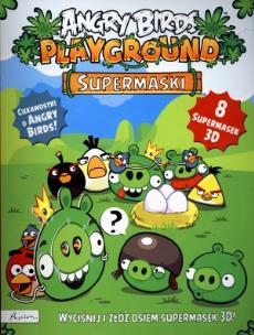 Okładka książki Angry Birds Playground Supermaski