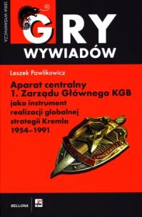 Okładka książki Aparat centralny 1 Zarządu Głównego KGB...