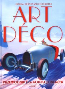 Okładka książki Art deco. Przewodnik dla kolekcjonerów