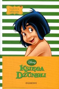 Okładka książki Bajkowa biblioteka. Księga Dżungli