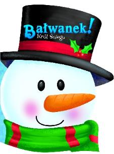 Okładka książki Bałwanek! Król Śniegu